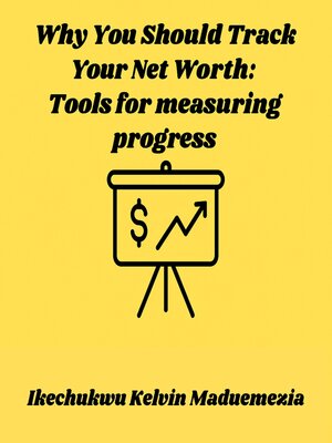 cover image of Why You Should Track Your Net Worth